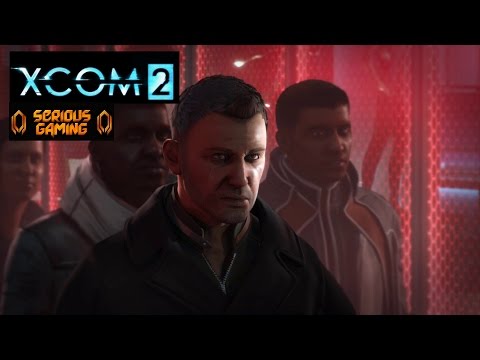 XCOM 2: Walkthrough - Part 1: Gatecrasher [Legend][Ironman][Blind]