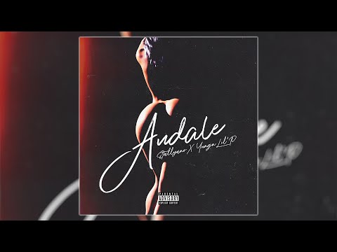 Stallyano & Yungn Lil'p - Andale (Audio)