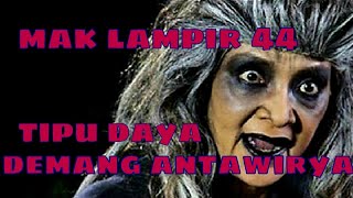 Download lagu Misteri Gunung Merapi - Mak Lampir Episode 44 [Tipu Daya Demang Antawirya] mp3