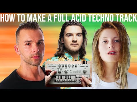How To Make A FULL Acid Techno Track From Scratch [+Samples, Template]