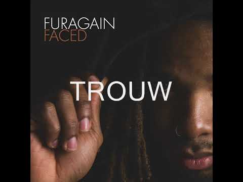 FurAgain - Trouw (Prod. Zenmaster)