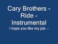 Cary Brothers - Ride Instrumental 