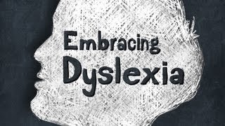 Embracing Dyslexia trailer