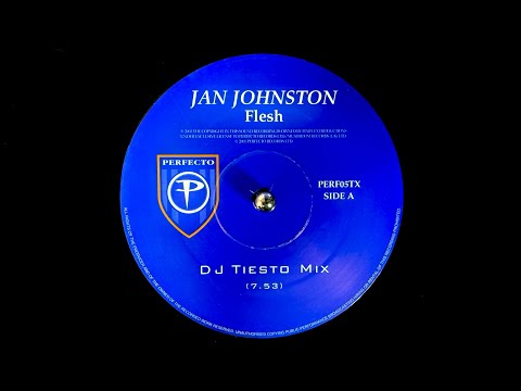 Jan Johnston - Flesh (DJ Tiësto Mix) (2001)