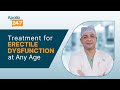 Erectile Dysfunction Can It Be Cured Dr Anshuman Agarwal