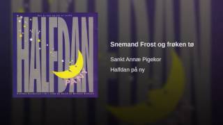 Snemand Frost og frøken tø