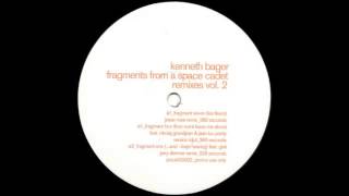 Kenneth Badger - Fragment Four (Love Won't Leave Me Alone) - Idjut Boys Remix