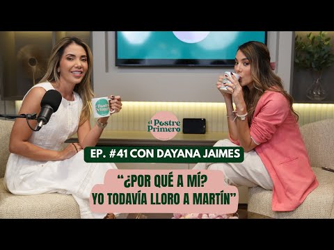 ¿Por qué a mí? Yo todavía lloro a Martín” con Dayana Jaimes •Ep. 41•