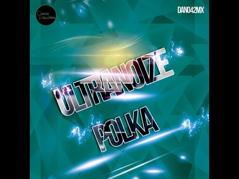Ultranoize - Polka (Sergio Caubal & Isaac Sanchez Remix) - (dan042mx)
