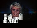 The Six Million Dollar Duke Dukes Of Hazzard Six Million Dollar Man Mash Up