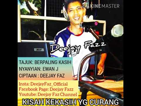 BERPALING KASIH - EWAN J (OFFICIAL MUSIC) #SUBSCRIBE