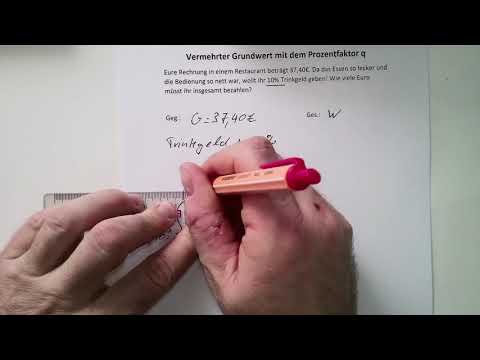 Berechnung des vermehrten Grundwertes mit dem Prozentfaktor q
