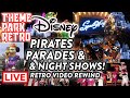 Disney Pirates Parades Night Shows Theme Park Retro Video Rewind