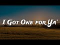 Kid Rock - I Got One for Ya' [Clean - Lyrics]