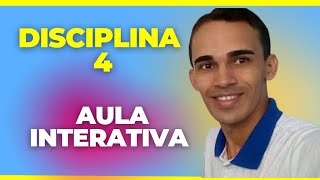 Aprenda com a AULA INTERATIVA da DISCIPLINA 4 | Mais Saúde com Agente