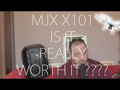 MJX X101 Quadcopter final thoughts is it worth it?????