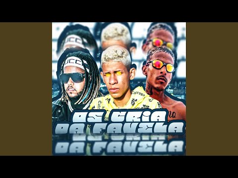 Os Cria da Favela