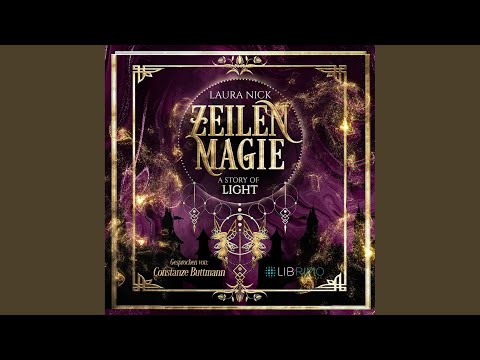 Kapitel 16.2 - Zeilenmagie 1: A Story of Light