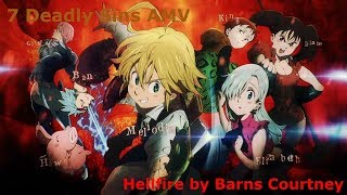 7 Deadly Sins AMV Hellfire by Barns Courtney