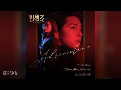 Aalia(알리아) - Adrenaline (Italian ver.) (빈센조 OST) Vincenzo OST Part 2