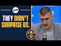Nikola Jokic on HOW NUGGETS HELD OFF Lakers in Game 1 of Western Conference Finals | CBS Sports