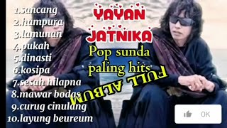 Download lagu Yayan Jatnika Full Album - sancang - kosipa | Pop Sunda terbaik populer | Non Stop | tanpa iklan mp3 Download lagu Yayan Jatnika Full Album - sancang - kosipa | Pop Sunda terbaik populer | Non Stop | tanpa iklan mp3