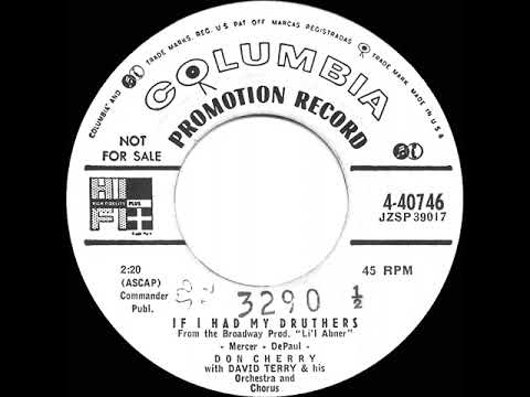 1956 Don Cherry - If I Had My Druthers