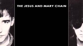 The Jesus And Mary Chain---Sidewalking