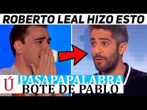 ¡INCREÍBLE! Roberto Leal se saltó las normas en el BOTE de Pablo en Pasapalabra: no pudo evitarlo