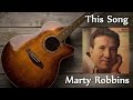 Marty Robbins - This Song