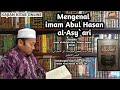 Profil Imam Ahlussunnah, Abu Hasan Al Asy'ari  (2) Jangan mengaku Syafii sejati, kalau belum baca kitab Tabyin