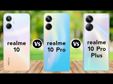 realme 10 vs realme 10 Pro vs realme 10 Pro Plus