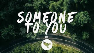 BANNERS - Someone To You (Lyrics) Pilton Remix