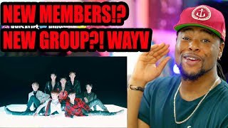 A Quick Unnecessary Guide to NCT WayV [PRE DEBUT] NEW MEMBERS?! | REACTION!!!
