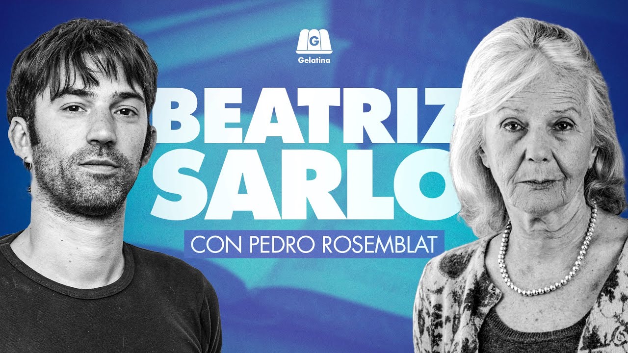 BEATRIZ SARLO: "ESTE GOBIERNO ES VULGAR Y CANCHERO" | CON PEDRO ROSEMBLAT