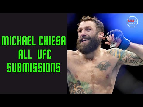 Michael Chiesa all UFC Submissions