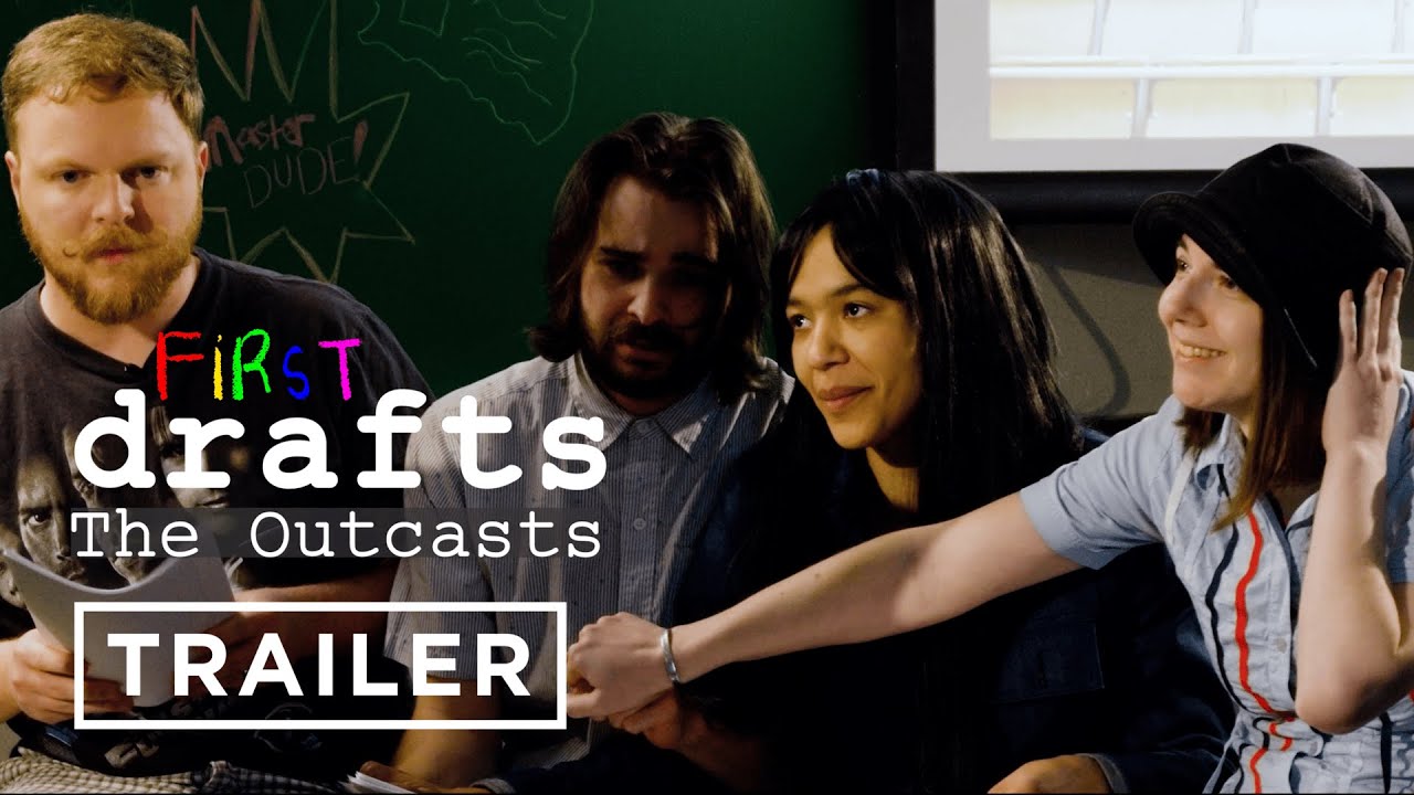 First Drafts: The Outcasts