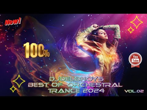 Orchestral Trance 2024: Volume 02 - Symphonies of Electronic