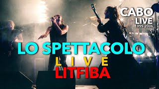 LITFIBA - Lo Spettacolo - Live ( HD )