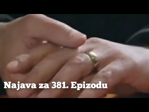 Najava za 381. Epizodu 💫 Emanet - Fatalna Ljubav