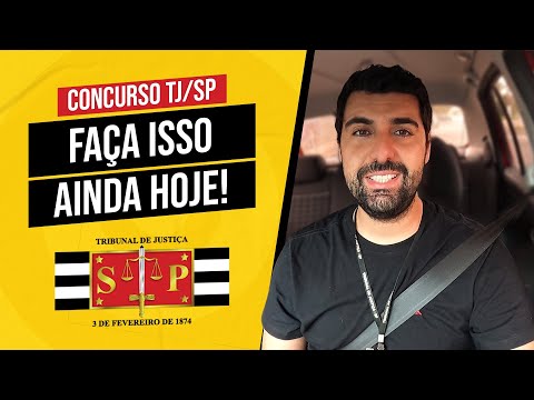 CONCURSO TJ SP ESCREVENTE 2021 - QUAL É O PRIMEIRO PASSO PARA ESTUDAR