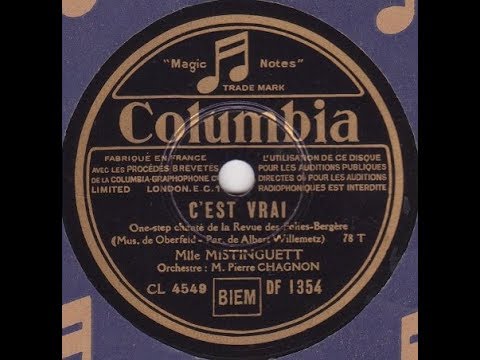 Mistinguett  " c'est vrai  "  version Columbia 1933