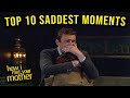 0Top 10 Saddest Moments How I Met Your Mother The Family Which They Are In HIMYM HD