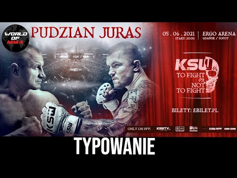 KSW 61: Pudzian vs Juras - typowanie i analiza wszystkich pojedynków!