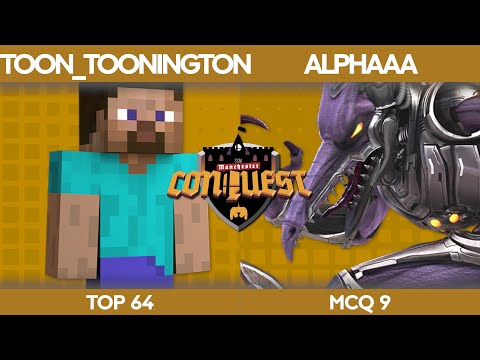 Manchester Conquest 9 - PG | Toon_Toonington (Steve) v TR | Alphaaa (Byleth, Ridley) - Pools WR3