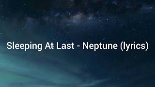 Sleeping At Last - Neptune (lyrics)
