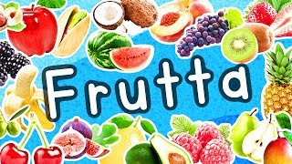 La Frutta - 🍎🍐🍊 - La canzone della frutta - 🍋🍌🍉 - Children's Music - 🍓🥝🍒