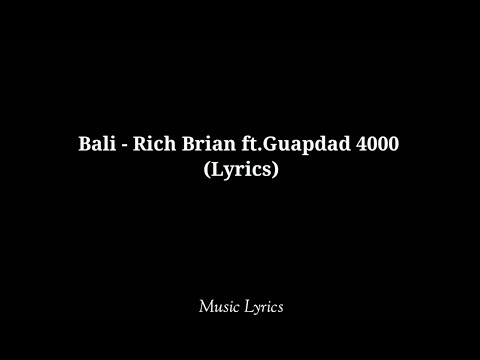 Rich Brian - BALI ft. Guapdad 4000 (lyrics)