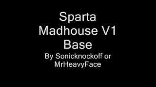 Download lagu Sparta Madhouse V1 Base [Reupload From Sonicknockoff/MrHeavyFace] mp3