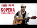 Fally Ipupa Sopeka Live Acoustic